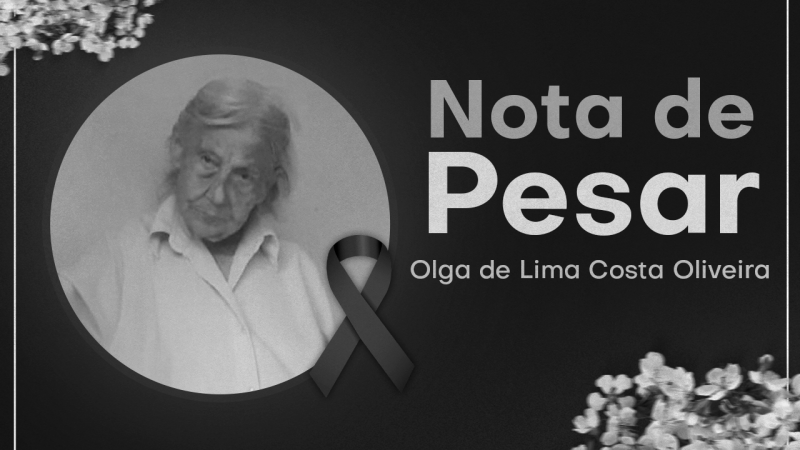 Lamentamos profundamente o falecimento da dona Olga de Lima Costa Oliveira, mãe do companheiro Eduardo Ayres